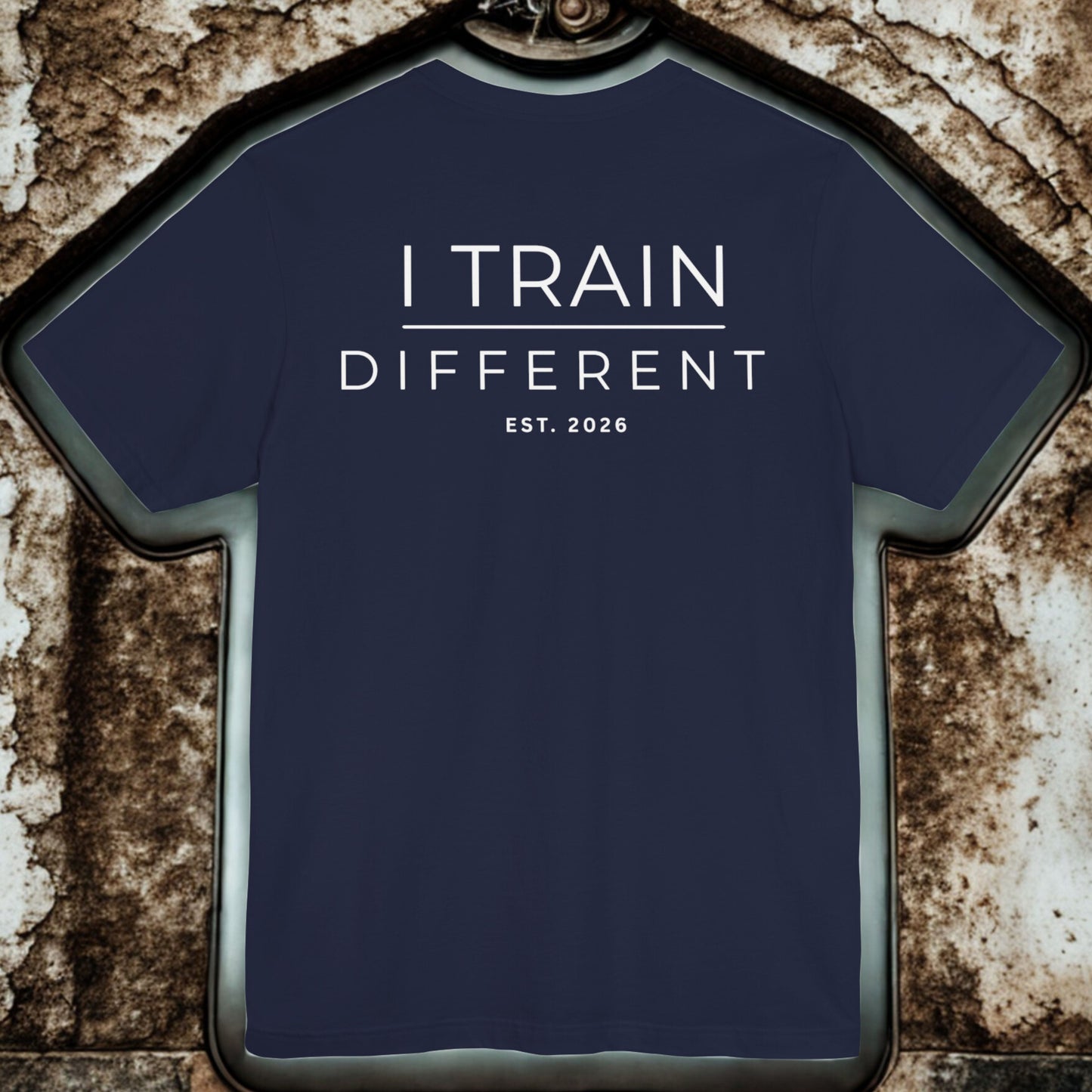 I Train Different Tee — Motivational Fitness T-Shirt (Est. 2026)