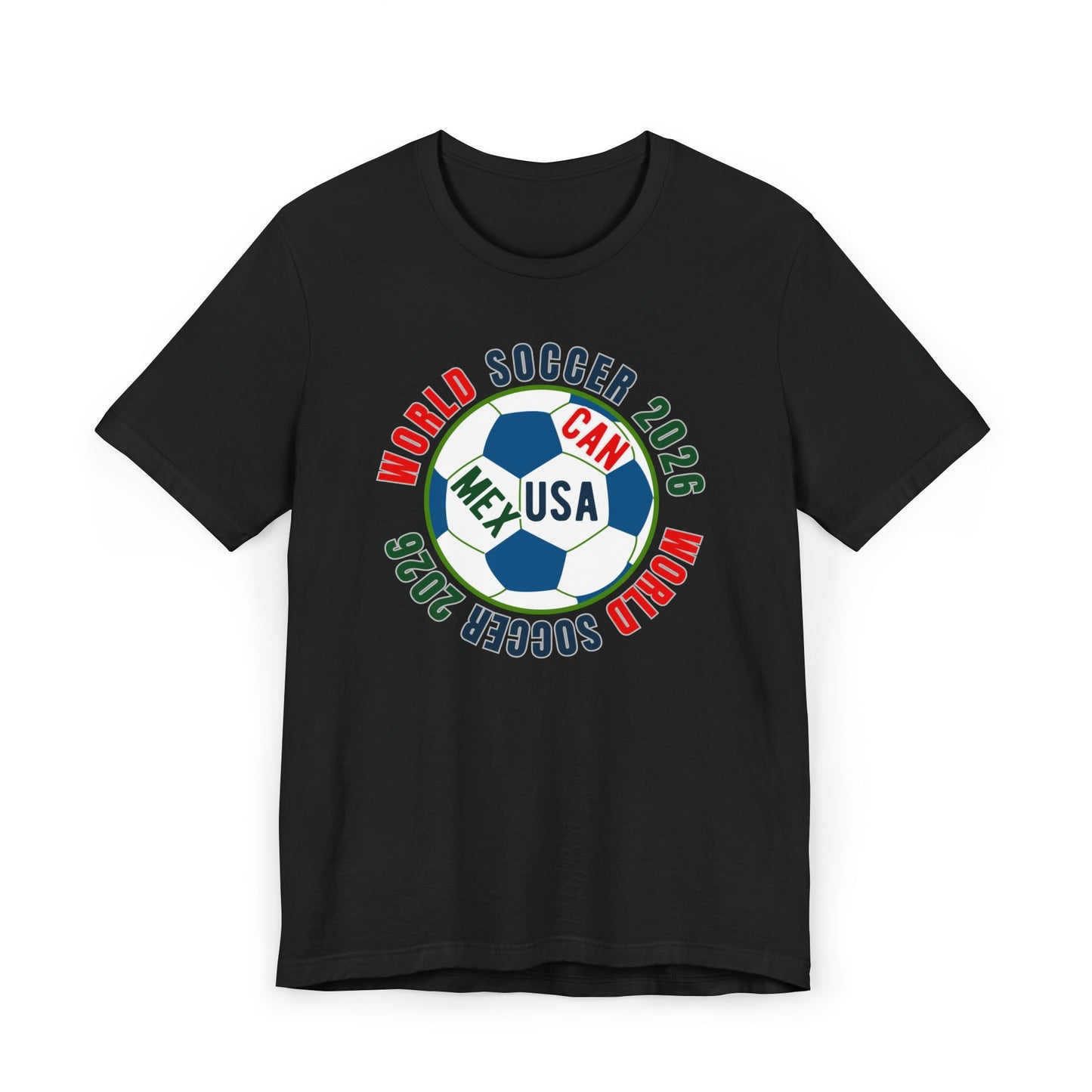 World Soccer 2026 Soccer Ball T-Shirt — USA MEX CAN Fan Tee