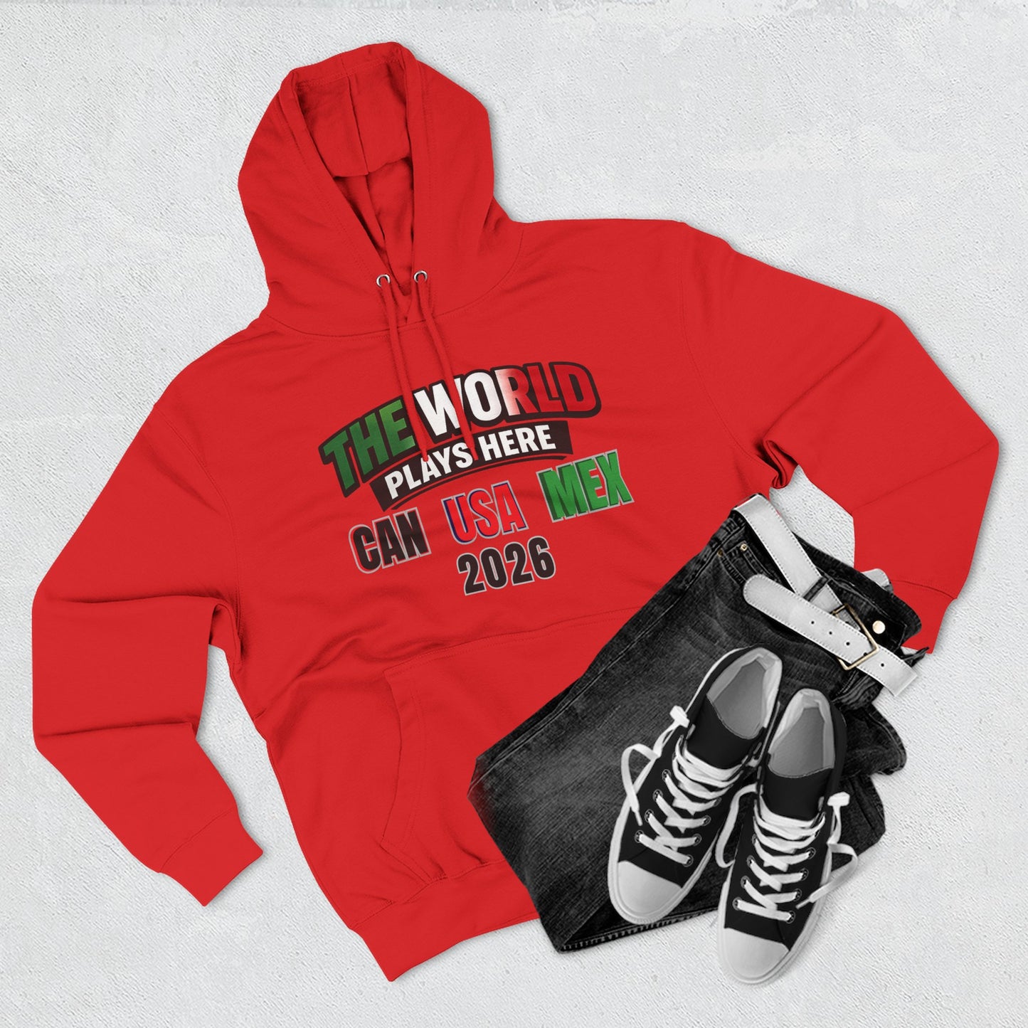 The World Plays Here Soccer Hoodie | CAN MEX USA 2026 North America Football Apparel