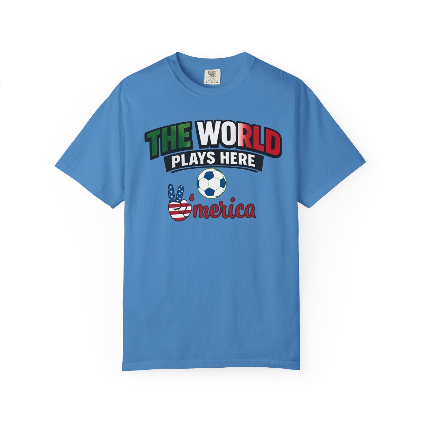 The World Plays Here T-Shirt | USA Soccer 2026, Sports Fan Tee