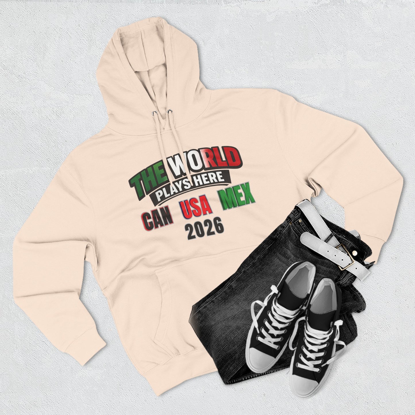 The World Plays Here Soccer Hoodie | CAN MEX USA 2026 North America Football Apparel