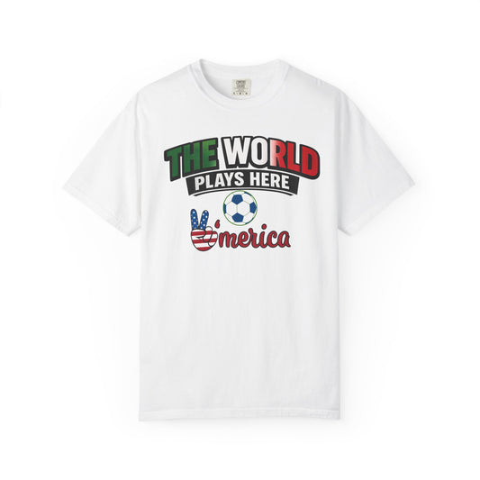 The World Plays Here T-Shirt | USA Soccer 2026, Sports Fan Tee
