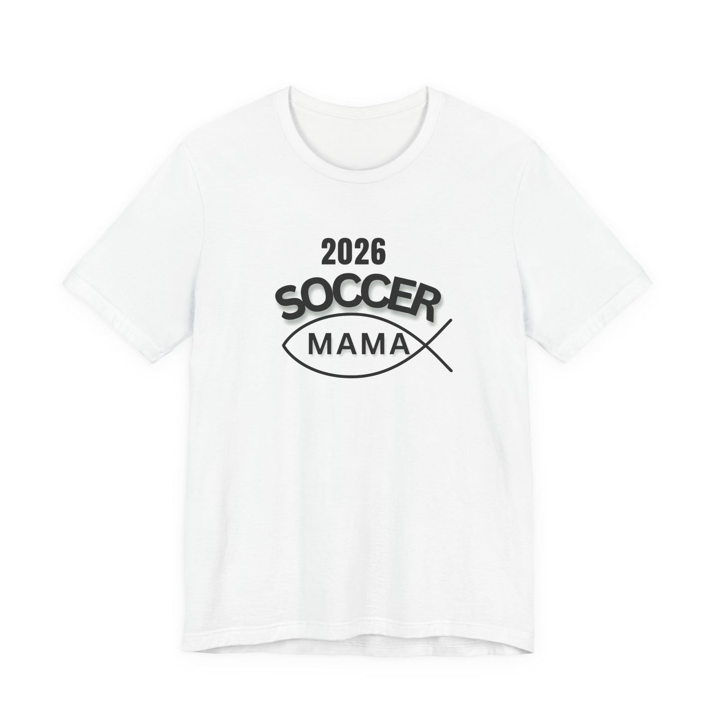 Soccer Mama 2026 T-Shirt — Women's/Coach Supporter Soccer Mom Tee