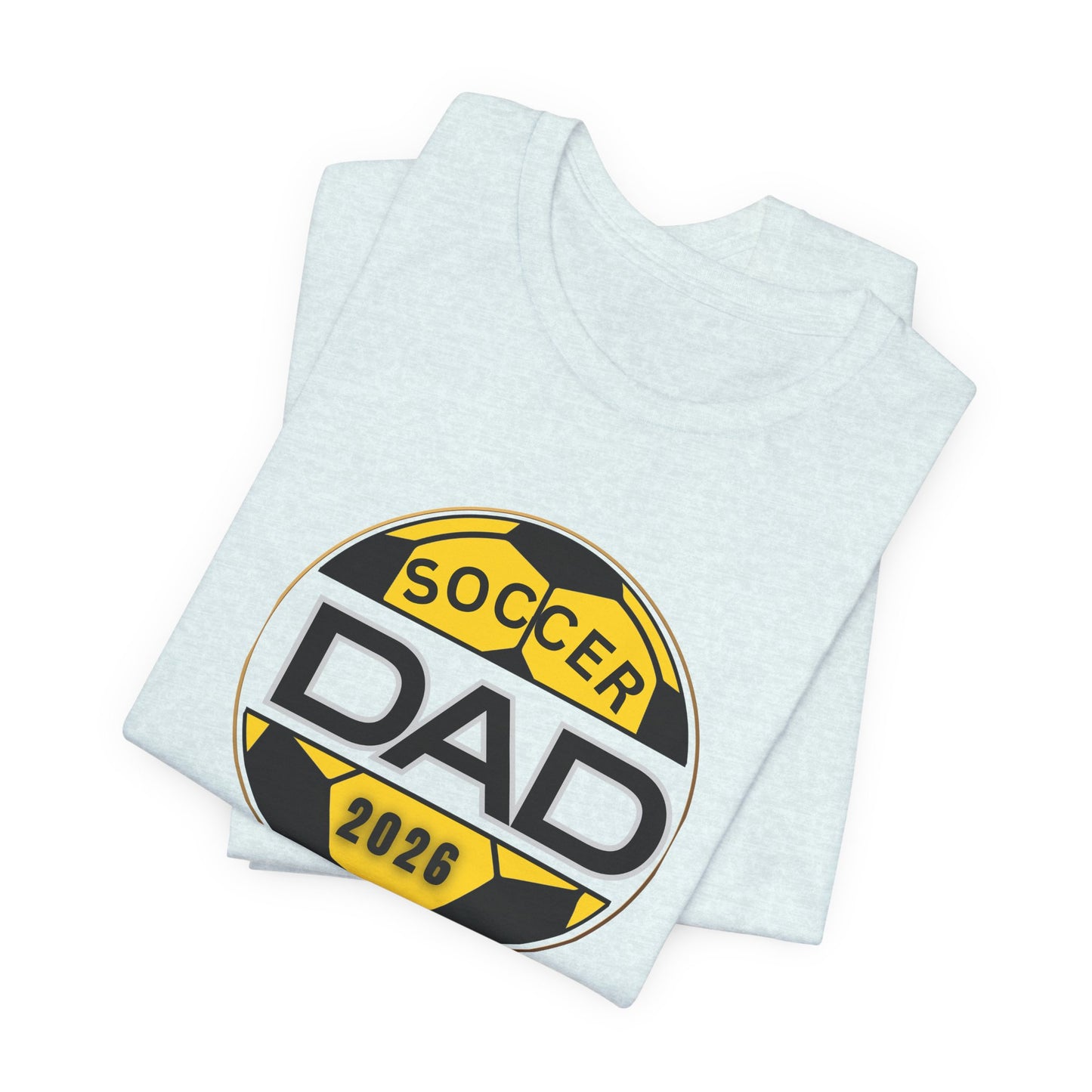 Soccer Dad 2026 T-Shirt — Yellow & Black Soccer Ball Dad Tee