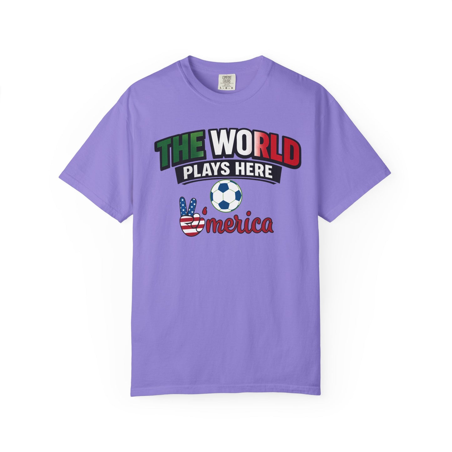 The World Plays Here T-Shirt | USA Soccer 2026, Sports Fan Tee