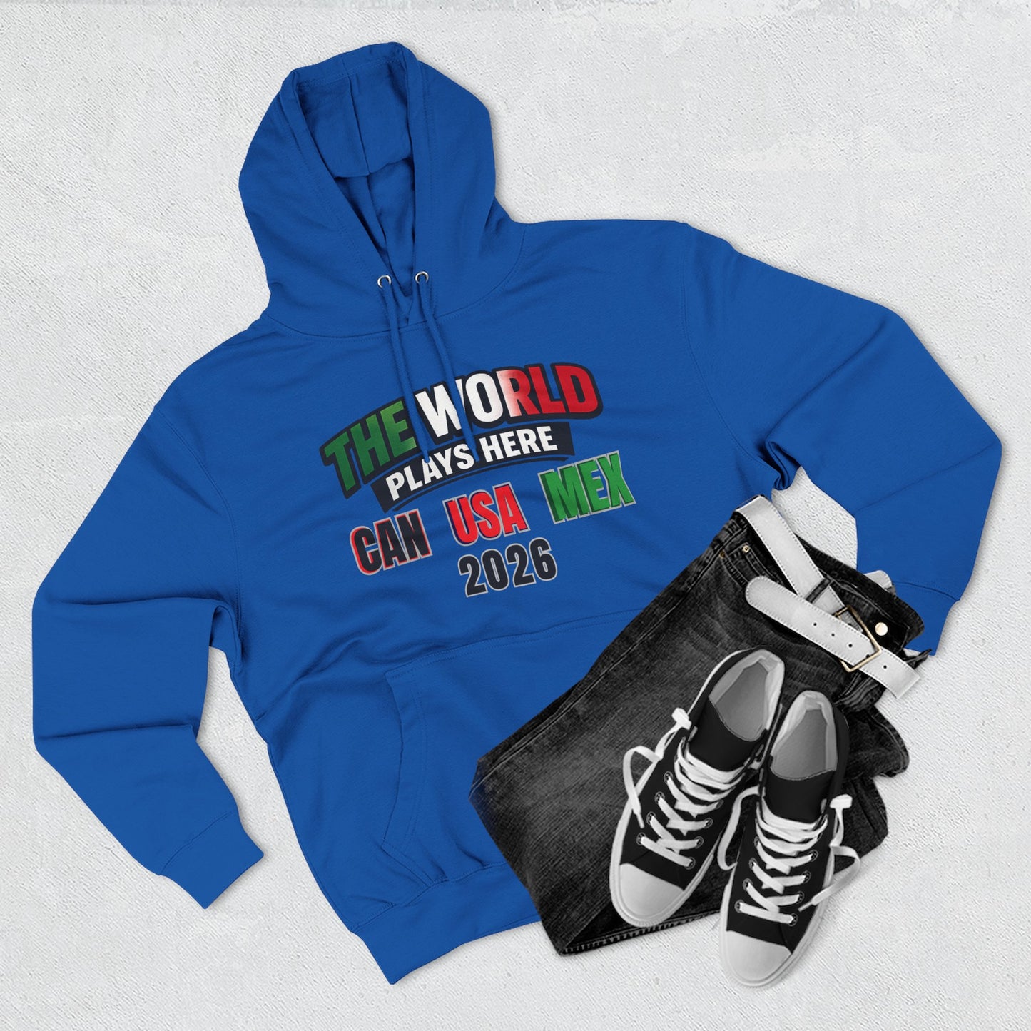 The World Plays Here Soccer Hoodie | CAN MEX USA 2026 North America Football Apparel