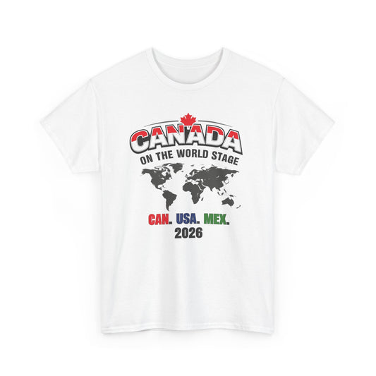 Canada Soccer 2026 World Stage Football Shirt Tee | CAN USA MEX International Pride