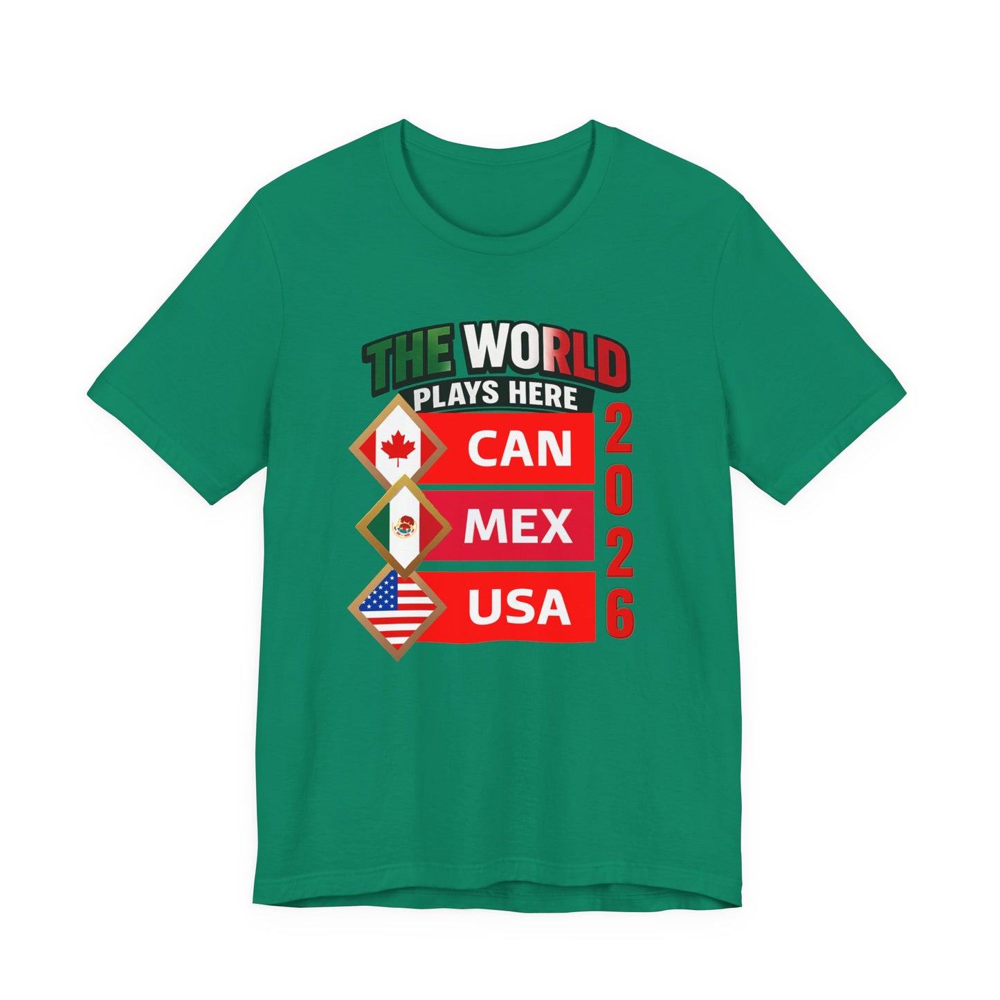 The World Plays Here 2026 Shirt, CAN MEX USA Soccer Tee, International Football Fan Shirt, North America Soccer Apparel