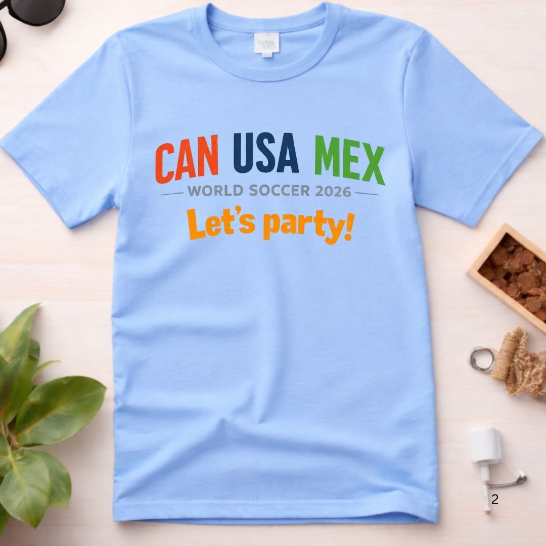 World Soccer 2026 'CAN USA MEX Let's Party!' Tee
