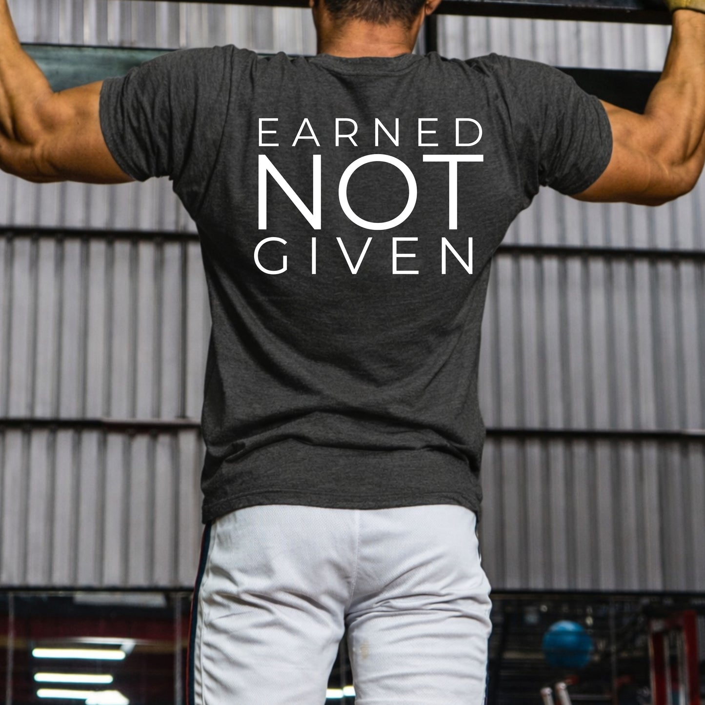Earned Not Given Tee — Motivational Back-Print Short Sleeve T‑Shirt