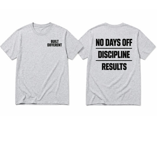 Built Different "No Days Off" Fitness Tee — Motivational Gym T-Shirt