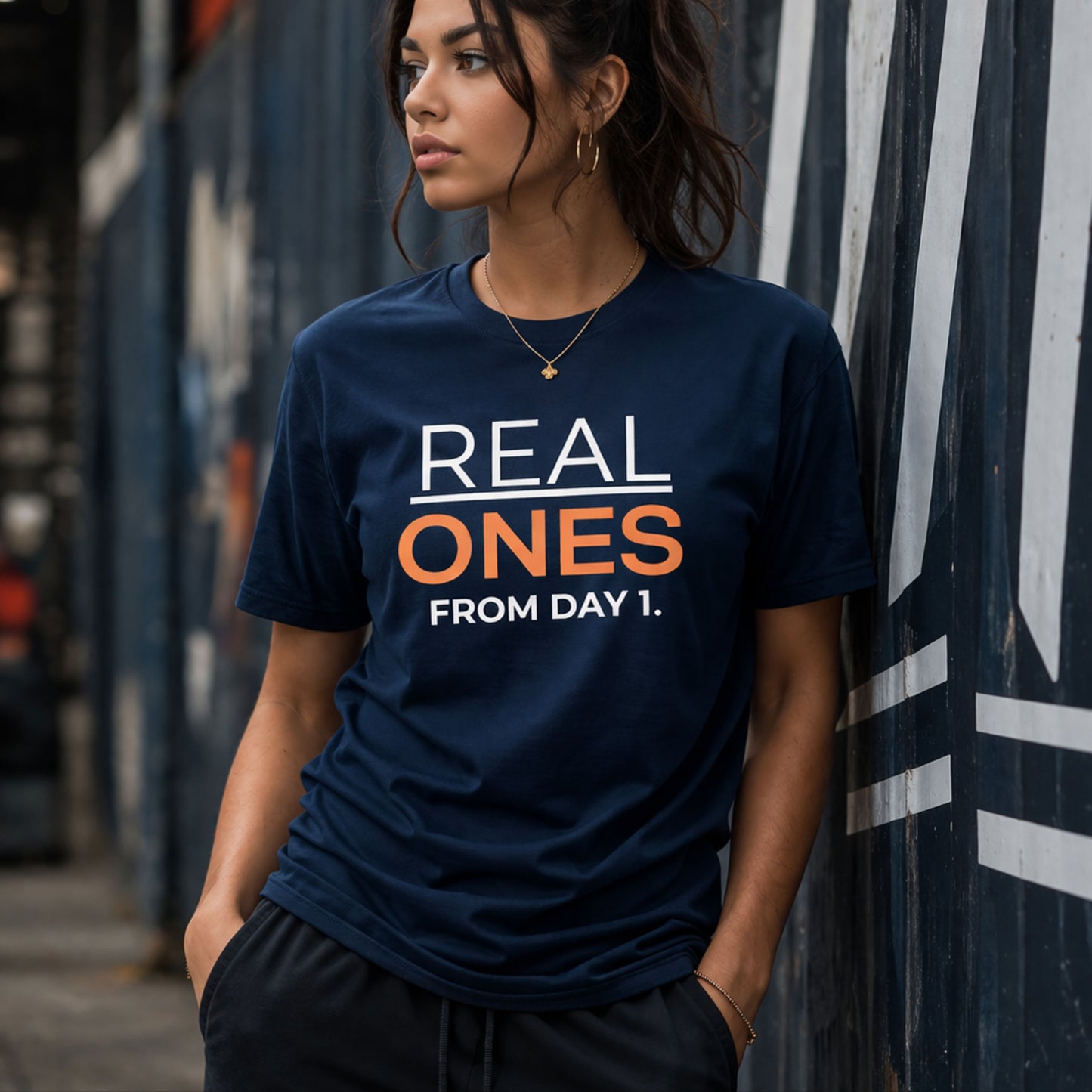 Real Ones From Day 1 T-Shirt — Bold Loyal Friends Tee