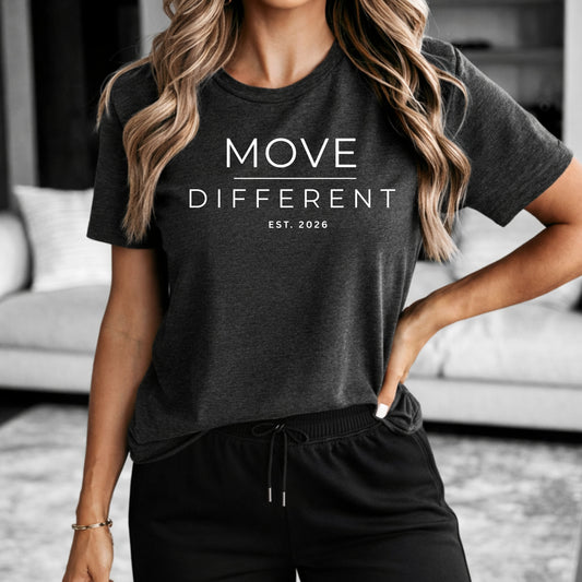 Move Different Tee — Minimal Motivational Workout T‑Shirt