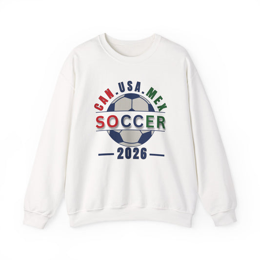 CAN. USA. MEX. Soccer 2026, The World Plays Here Crewneck Sweatshirt