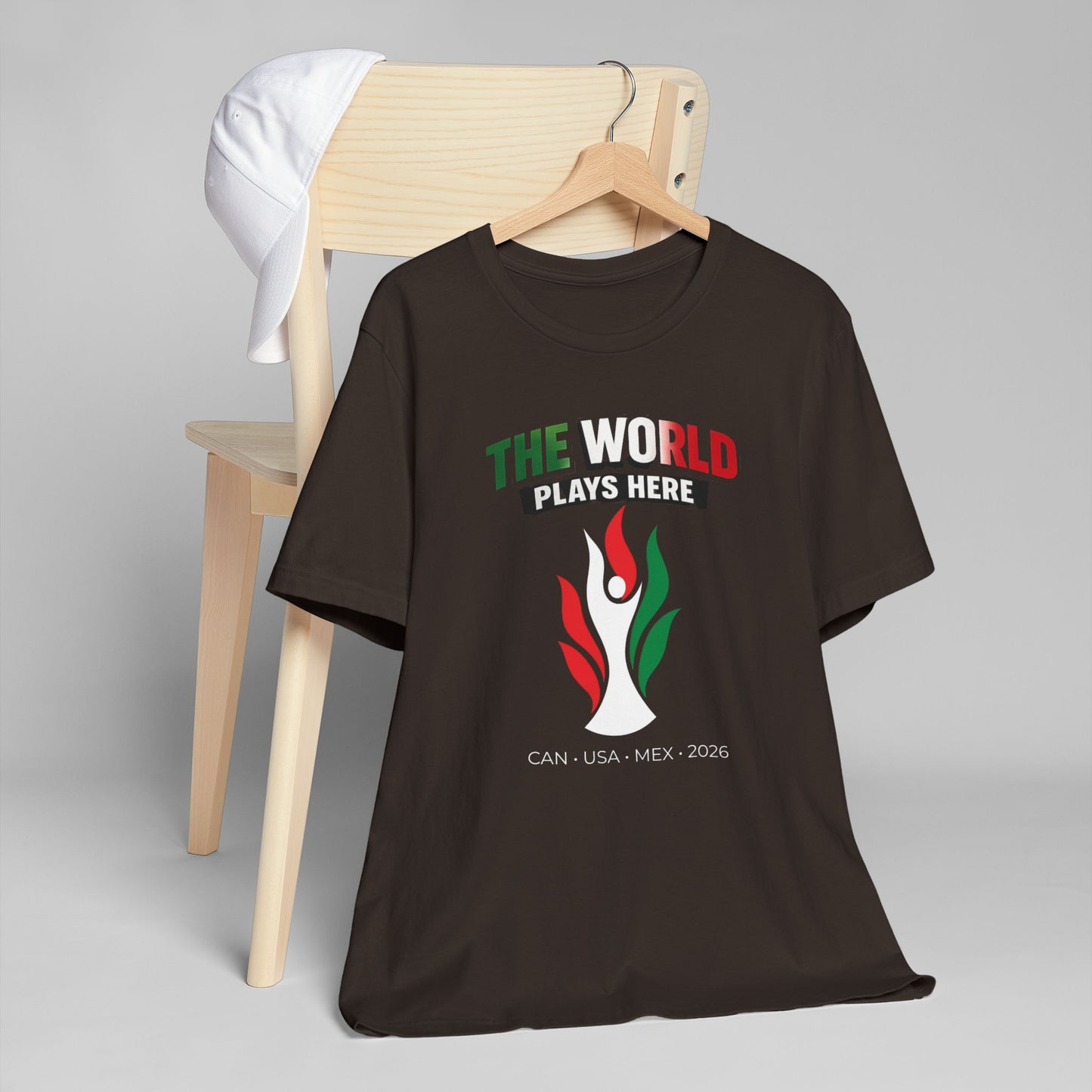 The World Plays Here 2026 Shirt | Soccer Fan Tee | CAN USA MEX | International Football Shirt | Supporter Crew World Soccer