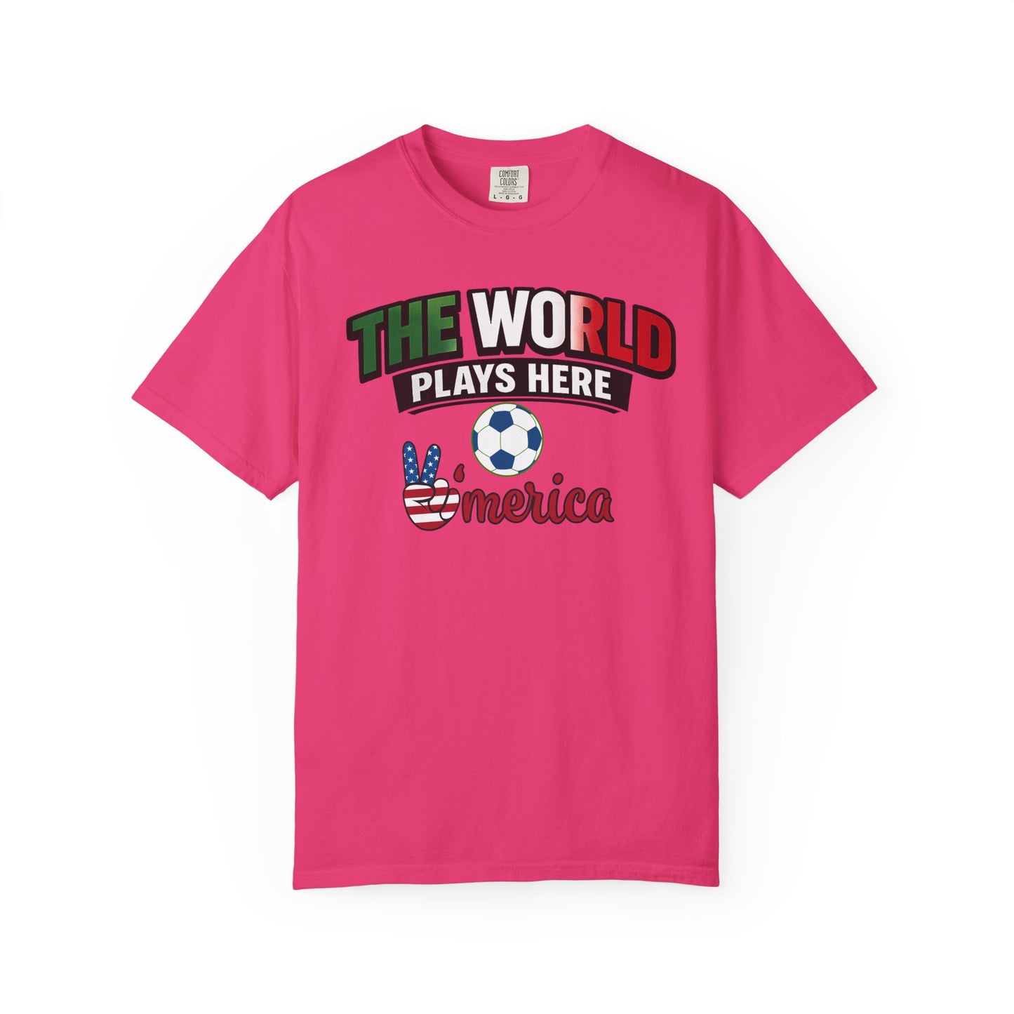The World Plays Here T-Shirt | USA Soccer 2026, Sports Fan Tee