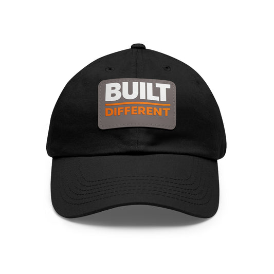 Built Different Leather Patch Dad Hat — Casual Statement Cap for Builders & Makers