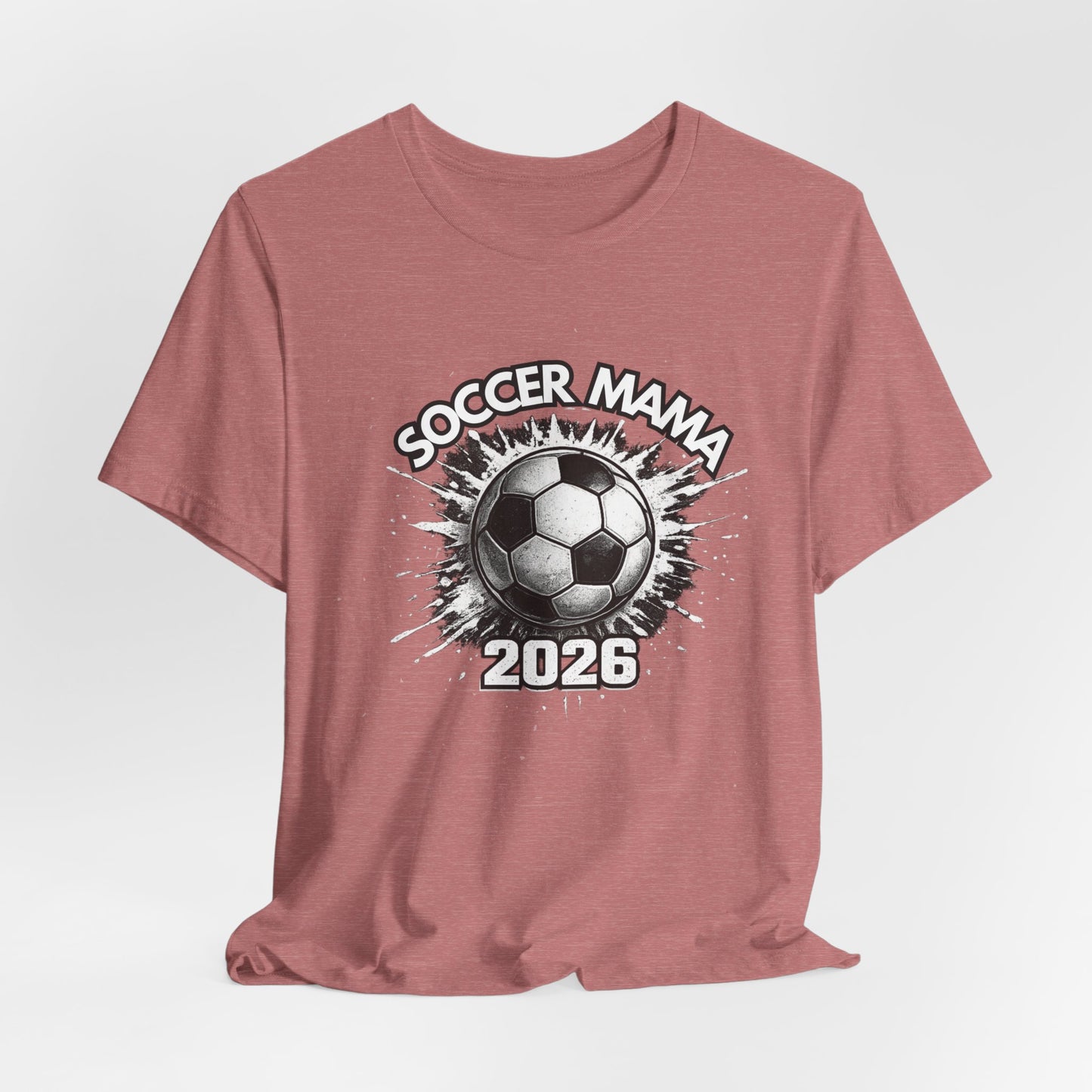 Soccer Mama 2026 T-Shirt — Women's/Coach Supporter Soccer Mom Tee