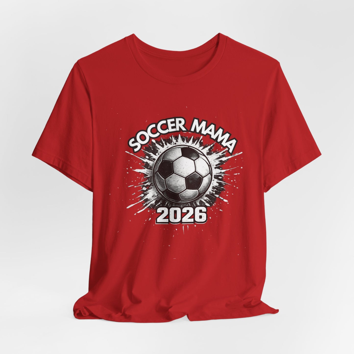 Soccer Mama 2026 T-Shirt — Women's/Coach Supporter Soccer Mom Tee