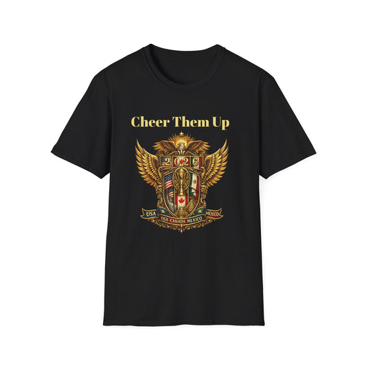 2026 Soccer Cheer Them Up Canada United States Mexico T-Shirt