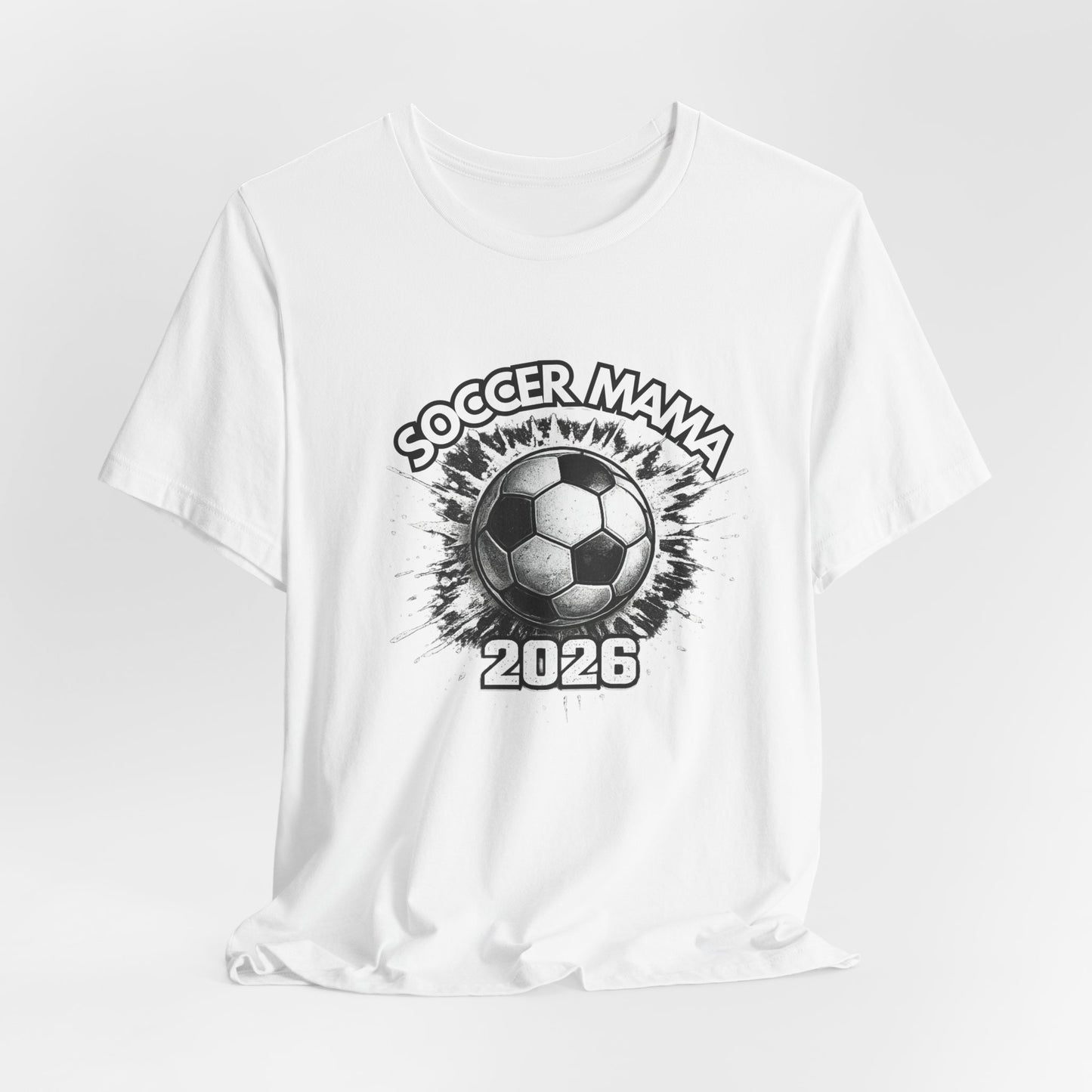 Soccer Mama 2026 T-Shirt — Women's/Coach Supporter Soccer Mom Tee
