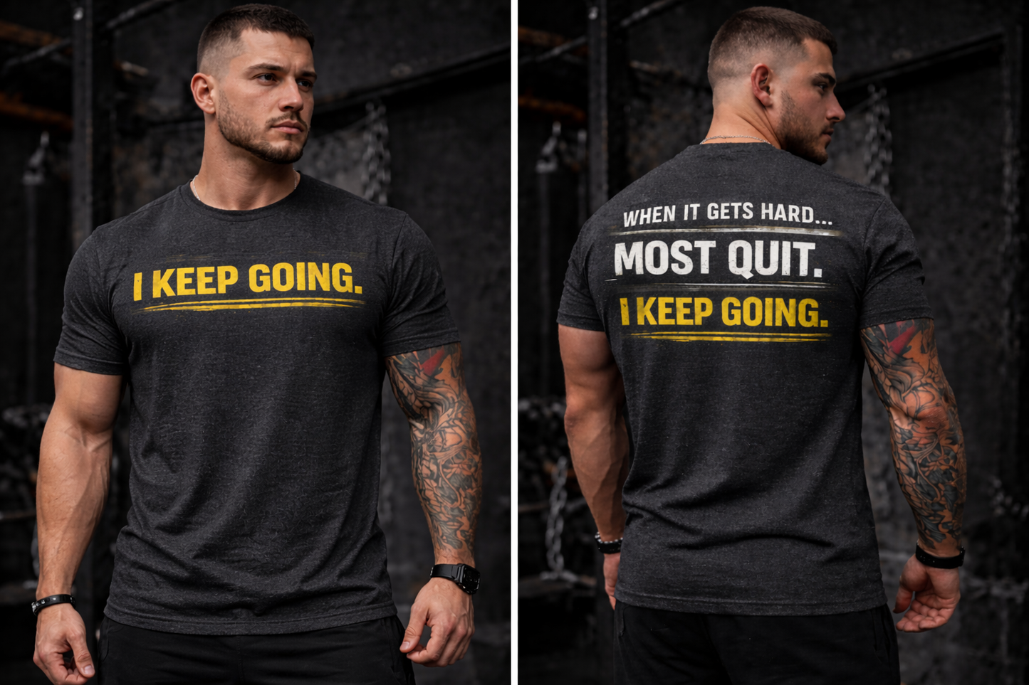 Motivational Tee — "When It Gets Hard… Most Quit. I Keep Going."