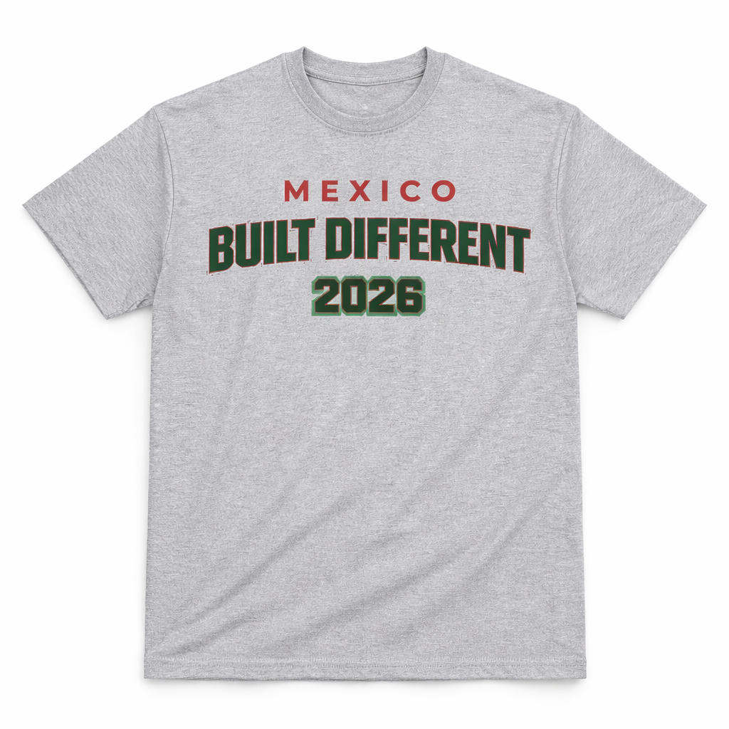 Mexico Built Different 2026 T-Shirt